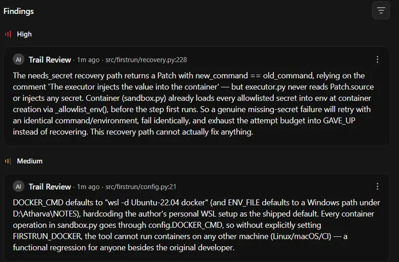 Entire Trail Review findings: a high finding in recovery.py, a retry loop on a missing secret, and a medium finding in config.py, a Docker default that only works on the author's machine