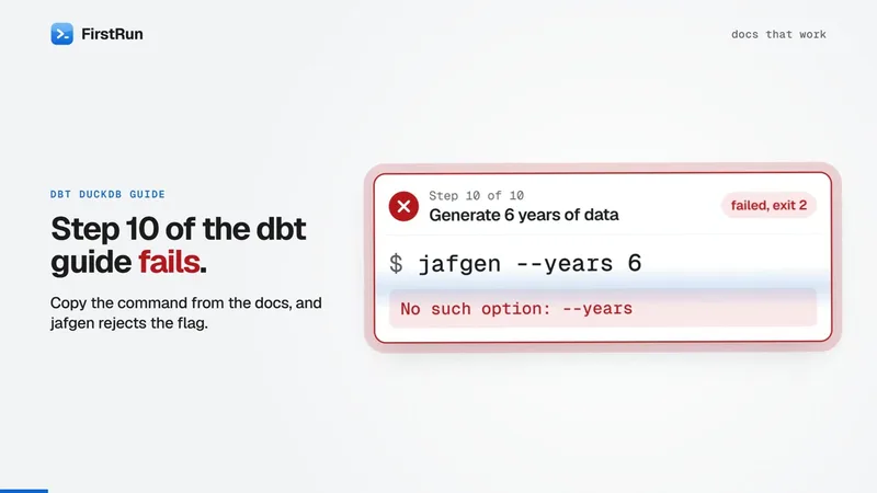 Teaser thumbnail: step 10 of the dbt DuckDB guide fails because jafgen rejects the --years flag